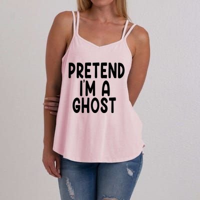 Pretend IM A Ghost Funny Lazy Halloween Costume Funny Gift Women's Strappy Tank