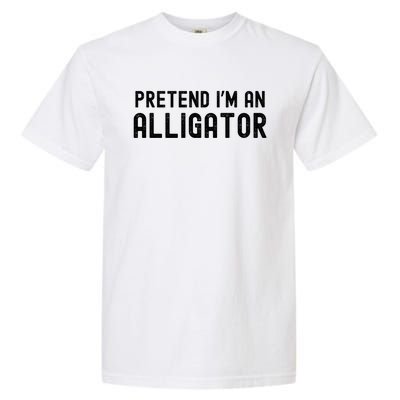 Pretend IM An Alligator Lazy Halloween Costume Matching Gift Garment-Dyed Heavyweight T-Shirt