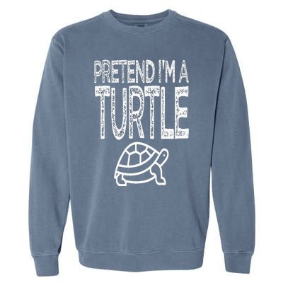 Pretend I'm A Turtle Matching Costume Garment-Dyed Sweatshirt