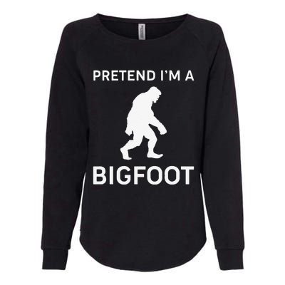 Pretend Im A Bigfoot Funny Halloween Outfit Costume Womens California Wash Sweatshirt