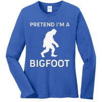 Pretend Im A Bigfoot Funny Halloween Outfit Costume Ladies Long Sleeve Shirt