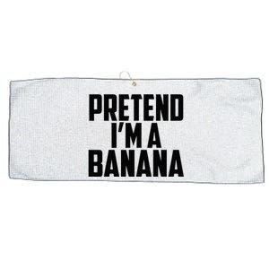 Pretend IM A Banana Cute Funny Banana Costume Large Microfiber Waffle Golf Towel