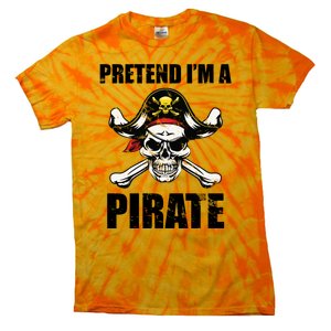 Pretend I'm A Pirate Tie-Dye T-Shirt