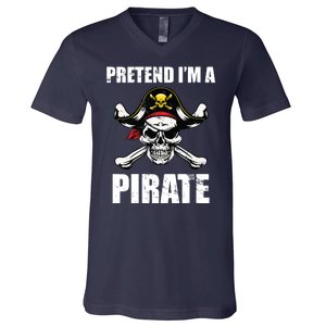 Pretend I'm A Pirate V-Neck T-Shirt