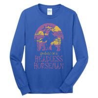 Pretend IM A Headless Horse And Pumpkin Head Halloween Gift Tall Long Sleeve T-Shirt