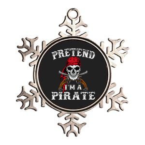 Pretend IM A Pirate Funny Ideas For Halloween Metallic Star Ornament