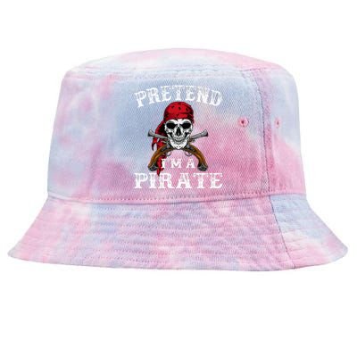 Pretend IM A Pirate Funny Ideas For Halloween Tie-Dyed Bucket Hat