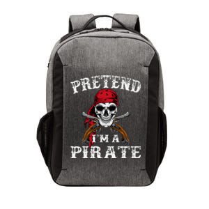 Pretend IM A Pirate Funny Ideas For Halloween Vector Backpack