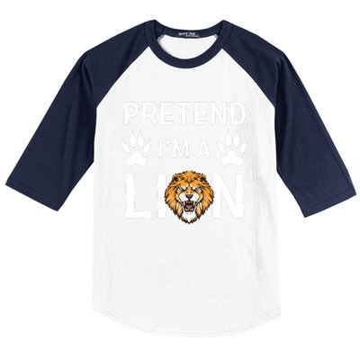 Pretend IM A Lion Funny Lazy Easy Diy Halloween Costume Baseball Sleeve Shirt