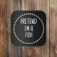 Pretend I'm A Fish Lazy Halloween Costume Coaster