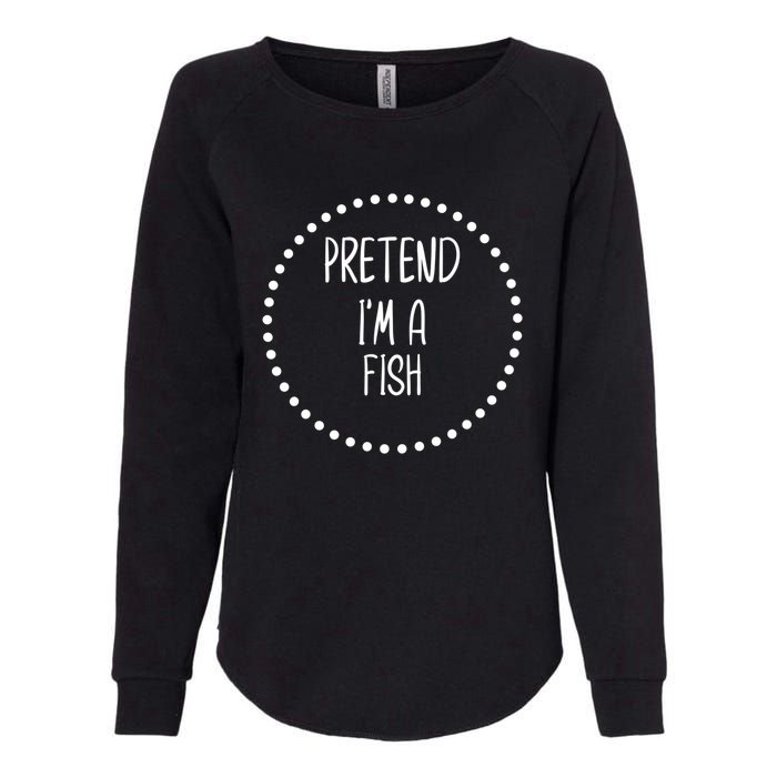 Pretend I'm A Fish Lazy Halloween Costume Womens California Wash Sweatshirt