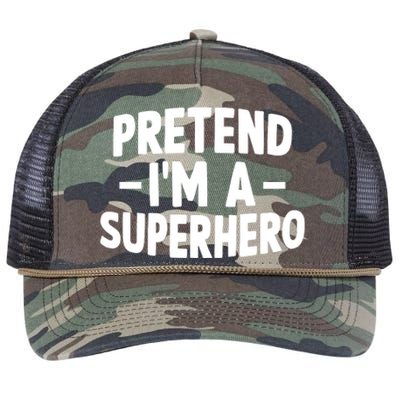 Pretend I'm A Superhero Funny Easy Lazy Halloween Costume Retro Rope Trucker Hat Cap