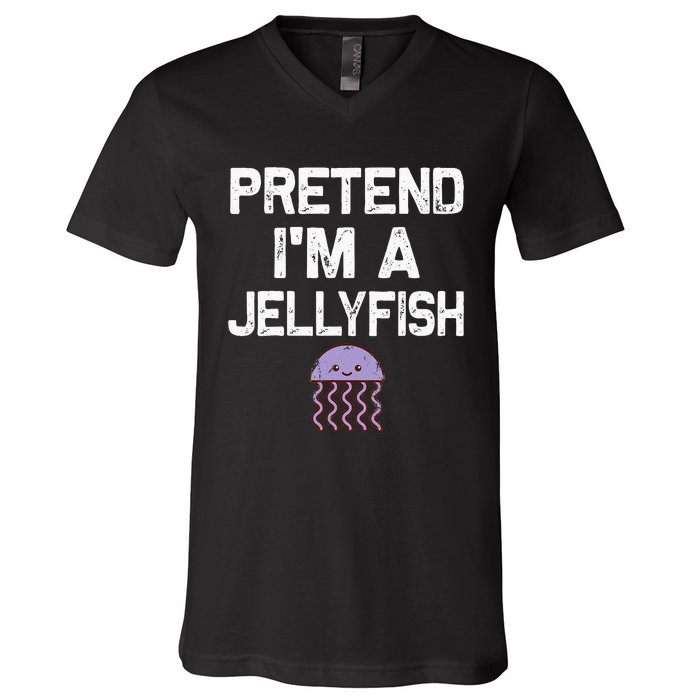 Pretend Im A Jellyfish Halloween Costumes V-Neck T-Shirt