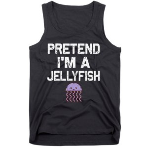 Pretend Im A Jellyfish Halloween Costumes Tank Top