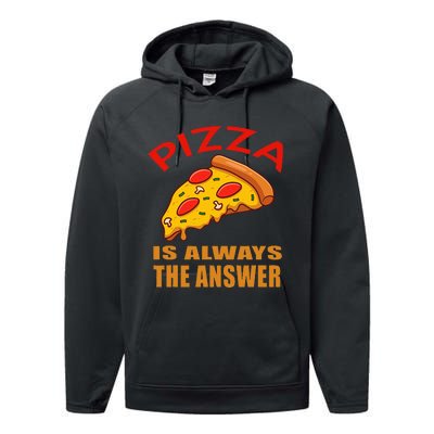 Pizza is Always the Answer Performance Fleece Hoodie