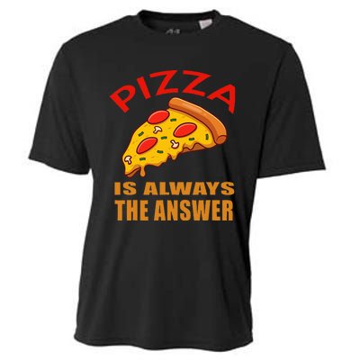 Pizza is Always the Answer Cooling Performance Crew T-Shirt