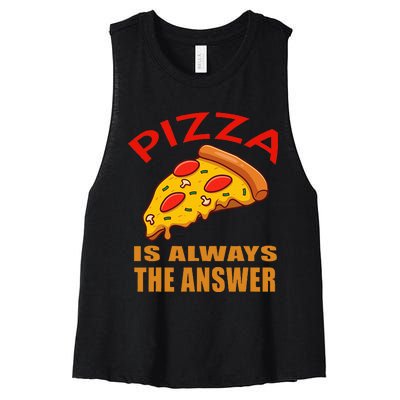 Pizza is Always the Answer Women's Racerback Cropped Tank