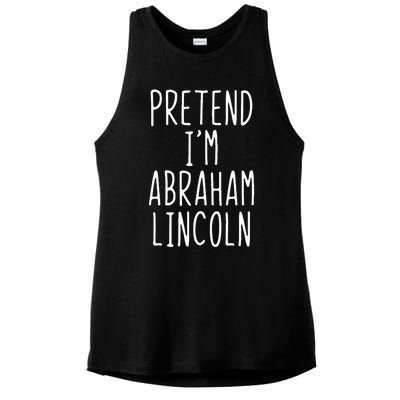 Pretend IM Abraham Abe Lincoln Costume Halloween Lazy Easy Ladies PosiCharge Tri-Blend Wicking Tank