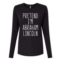 Pretend IM Abraham Abe Lincoln Costume Halloween Lazy Easy Womens Cotton Relaxed Long Sleeve T-Shirt