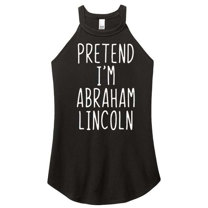 Pretend IM Abraham Abe Lincoln Costume Halloween Lazy Easy Women's Perfect Tri Rocker Tank