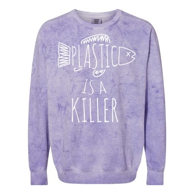 Plastic Is A Killer Sea Nature Gift Idea Design Gift Colorblast Crewneck Sweatshirt