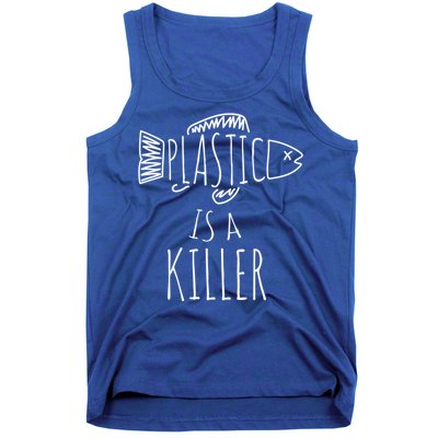 Plastic Is A Killer Sea Nature Gift Idea Design Gift Tank Top