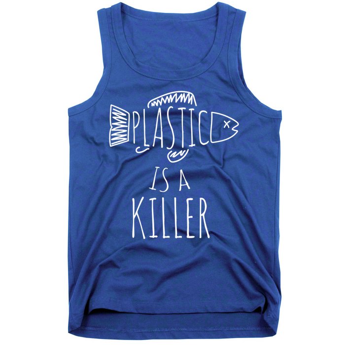 Plastic Is A Killer Sea Nature Gift Idea Design Gift Tank Top