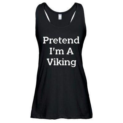 Pretend IM A Viking Costume Party Funny Halloween Viking Ladies Essential Flowy Tank