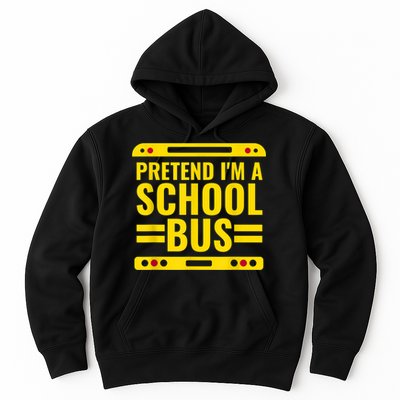 Pretend I'm A School Bus Funny Lazy Halloween Costume Hoodie