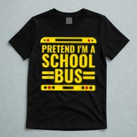 Pretend I'm A School Bus Funny Lazy Halloween Costume T-Shirt