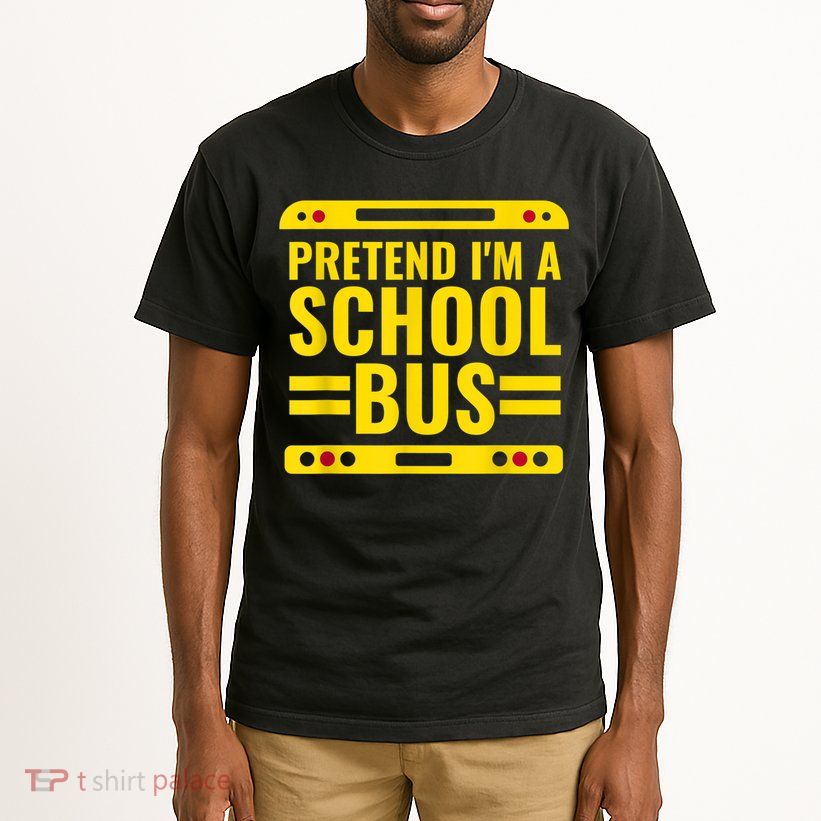 Pretend I'm A School Bus Funny Lazy Halloween Costume Tall T-Shirt
