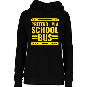 Pretend I'm A School Bus Funny Lazy Halloween Costume Womens Funnel Neck Pullover Hood