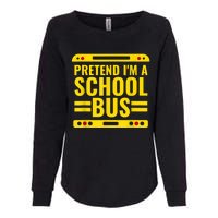 Pretend I'm A School Bus Funny Lazy Halloween Costume Womens California Wash Sweatshirt