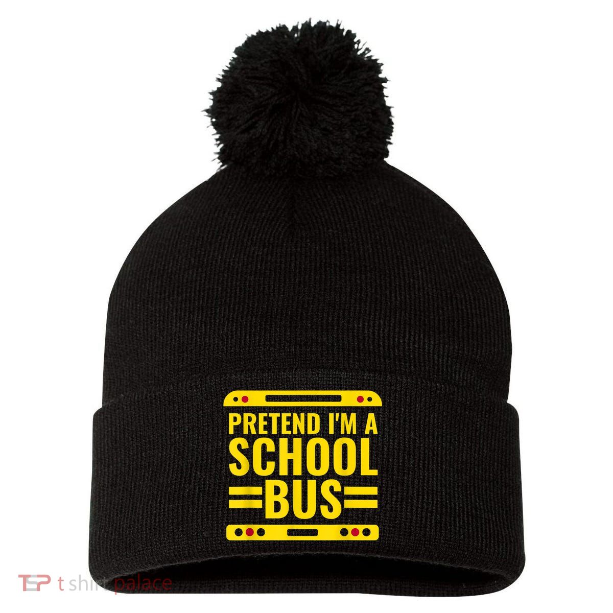 Pretend I'm A School Bus Funny Lazy Halloween Costume Pom Pom 12in Knit Beanie