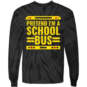 Pretend I'm A School Bus Funny Lazy Halloween Costume Tie-Dye Long Sleeve Shirt