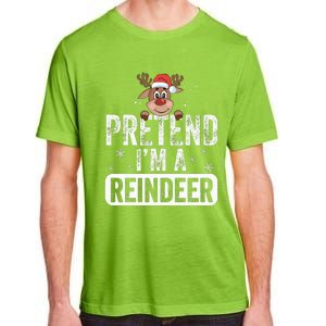 pretend I'm a reindeer Funny Reindeer Costume Christmas Xmas Adult ChromaSoft Performance T-Shirt