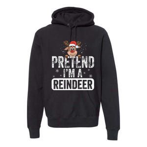 pretend I'm a reindeer Funny Reindeer Costume Christmas Xmas Premium Hoodie