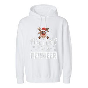 pretend I'm a reindeer Funny Reindeer Costume Christmas Xmas Garment-Dyed Fleece Hoodie