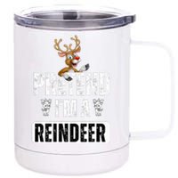 pretend im a reindeer Easy Christmas Costume  12 oz Stainless Steel Tumbler Cup