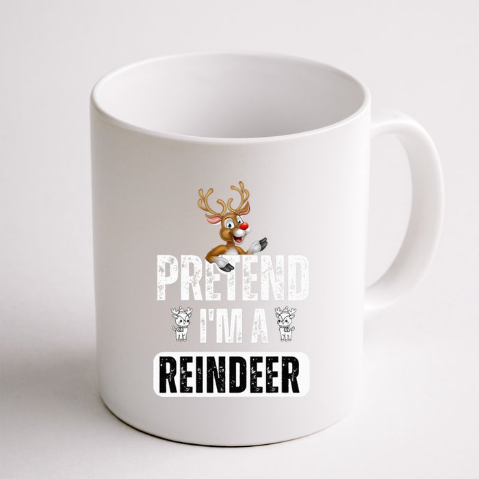 pretend im a reindeer Easy Christmas Costume  Coffee Mug