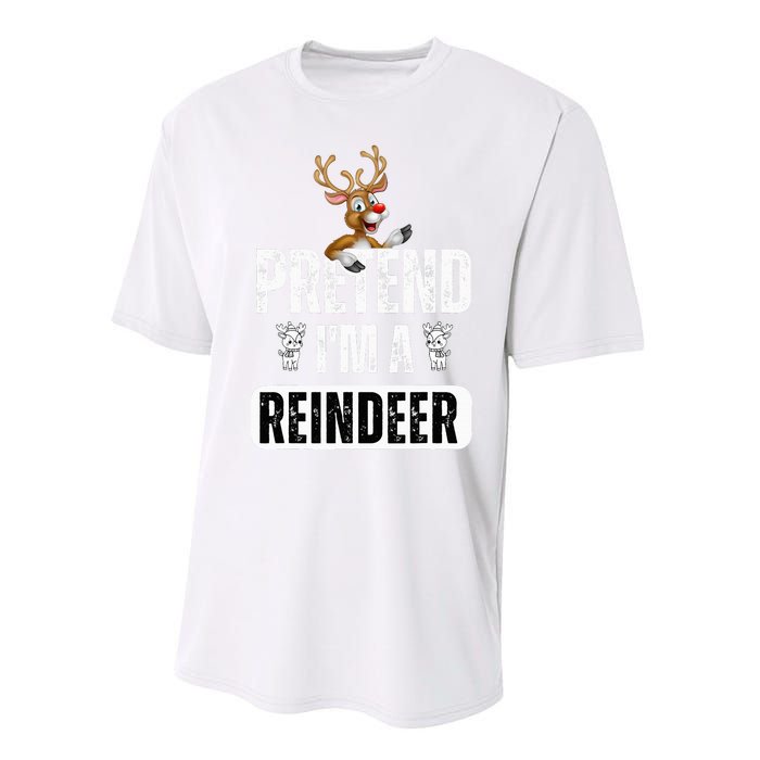 pretend im a reindeer Easy Christmas Costume  Performance Sprint T-Shirt