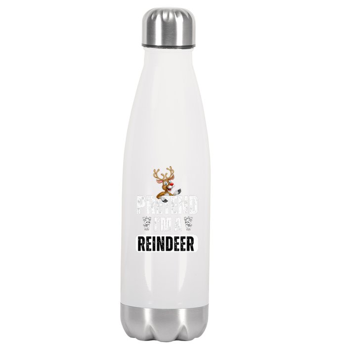 pretend im a reindeer Easy Christmas Costume  Stainless Steel Insulated Water Bottle