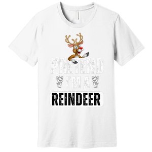 pretend im a reindeer Easy Christmas Costume  Premium T-Shirt