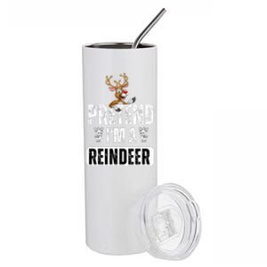 pretend im a reindeer Easy Christmas Costume  Stainless Steel Tumbler