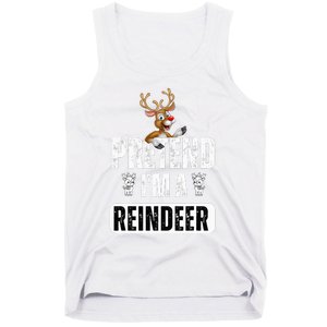 pretend im a reindeer Easy Christmas Costume  Tank Top