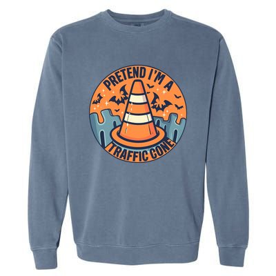 PRETEND IM A TRAFFIC CONE Halloween Costume Garment-Dyed Sweatshirt