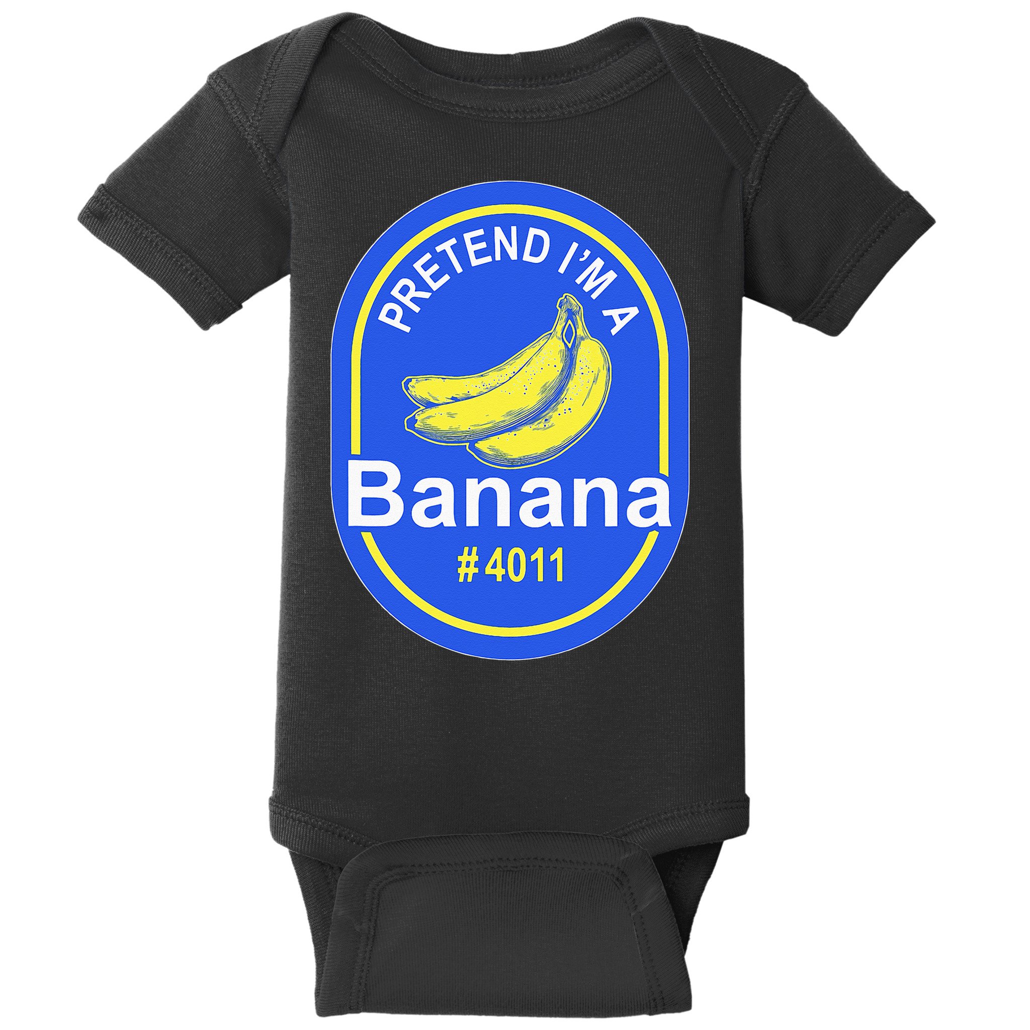 Pretend Im A Banana Lazy Halloween Last Minute Costume Baby Bodysuit