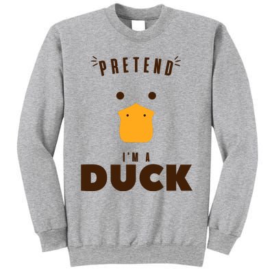 Pretend IM A Duck Funny Halloween Costume Matching Group Sweatshirt