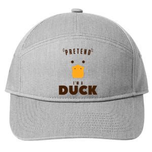 Pretend IM A Duck Funny Halloween Costume Matching Group 7-Panel Snapback Hat