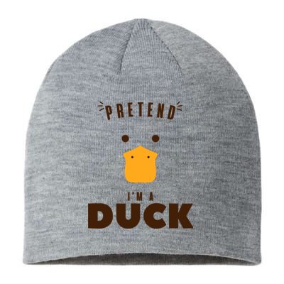 Pretend IM A Duck Funny Halloween Costume Matching Group Sustainable Beanie